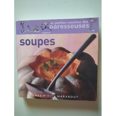 Soupes