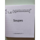 Soupes