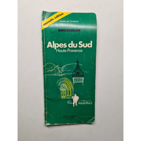Michelin Green Guide: Alpes Du Sud