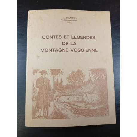 Contes et Legendes de la Montagne Vosgienne