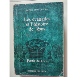 Les évangiles et l'histoire de Jésus