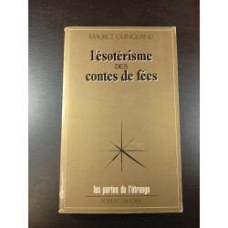 l'esotérisme des contes de fées