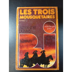 Les Trois Mousquetaires tome 2