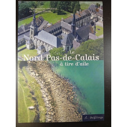 Le Nord Pas-de-Calais à tire d'aile