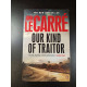 Our Kind of Traitor