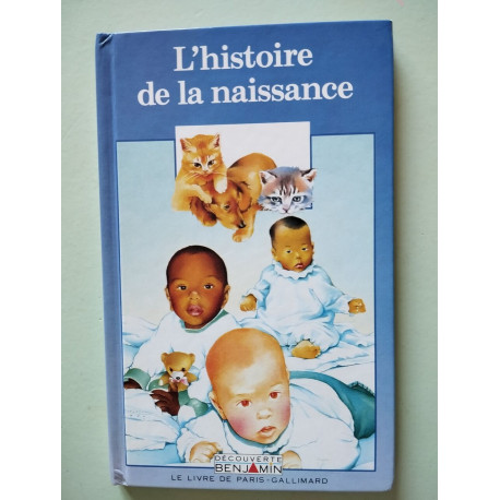 L'histoire de la naissance