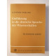 Einführung in die deutsche Sprache der Wissenschafte