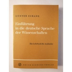 Einführung in die deutsche Sprache der Wissenschafte