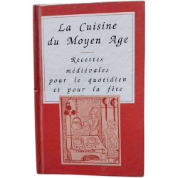 La cuisine du moyen age