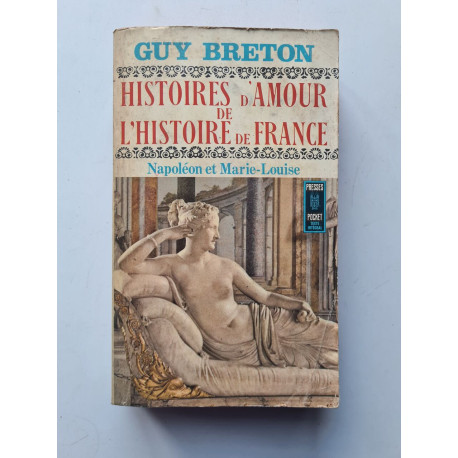 Histoires d'amour de l'Histoire de France