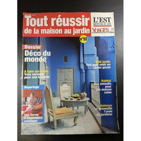 Tout réussir de la maison au jardin n°52