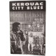 Kerouac City Blues