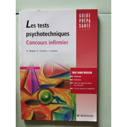 Les Tests Psychotechniques: Concours Infirmier