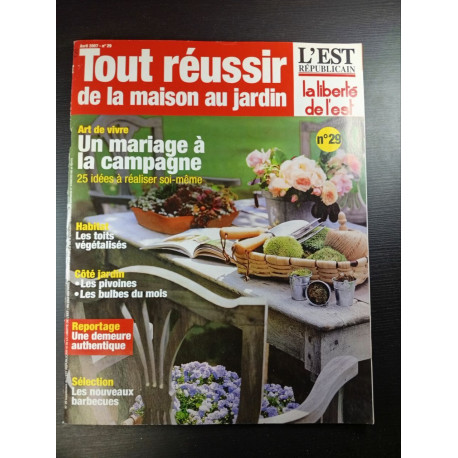Tout réussir de la maison au jardin n°29