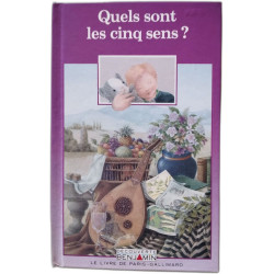 Quels sont les cinq sens