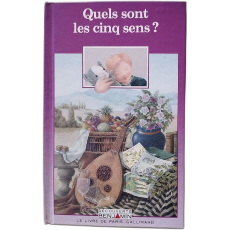 Quels sont les cinq sens