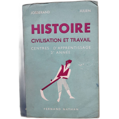 Histoire civilisation et travail