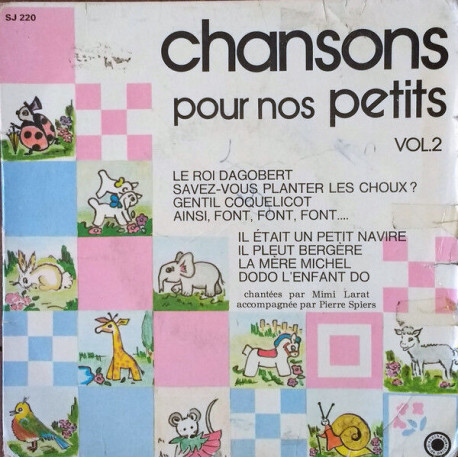 Chansons Pour Nos Petits Vol.2