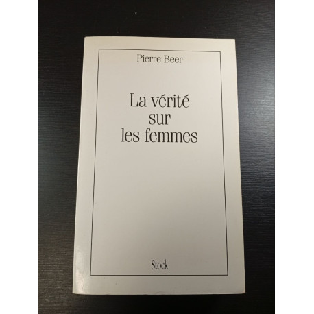 La vérité sur les femmes