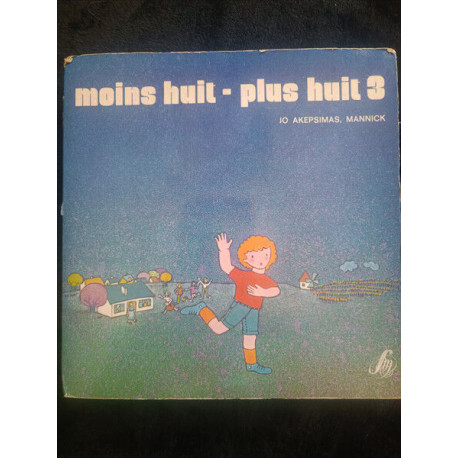 Moins Huit - Plus Huit 3