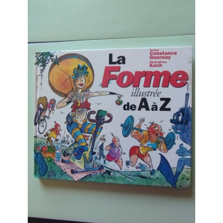 La forme illustrée de A à Z