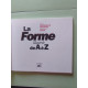 La forme illustrée de A à Z