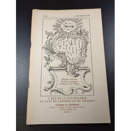 L'ART DE LA COUTELLERIE AU PAYS DE LANGRES ET DE NOGENT n° 204