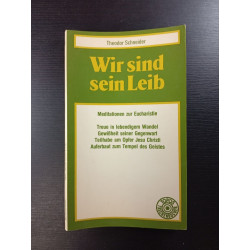 Wir sind sein Leib