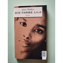 Die Farbe Lila: Roman