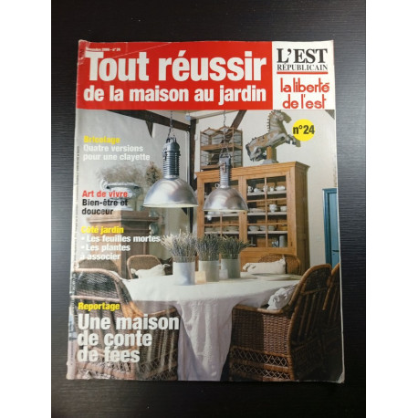 Tout réussir de la maison au jardin n°24