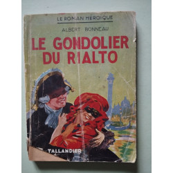 Le Gondolier du Rialto