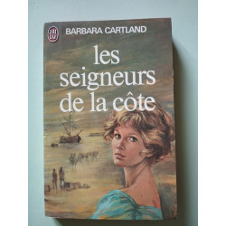 Les seigneurs de la cote