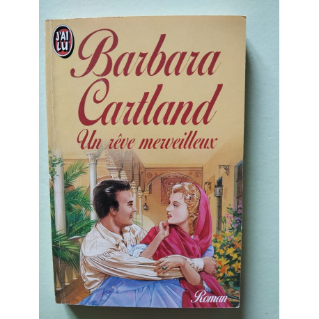 Un rêve merveilleux