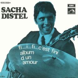 Fi... I... Fi... C'est Fini / Album D'un Amour
