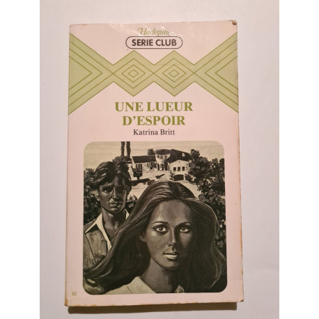 Une Lueur d'Espoir