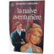 La naïve aventurière