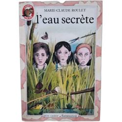 l'eau secrète