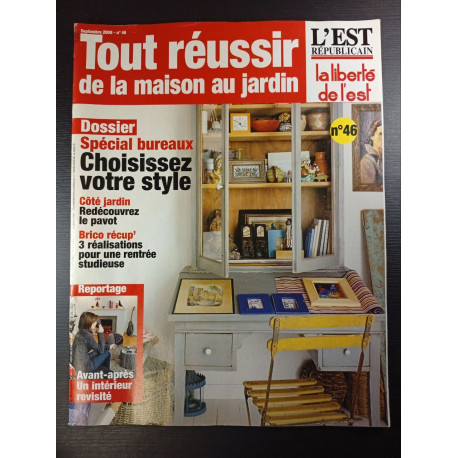 Tout réussir de la maison au jardin n°46