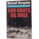 Les Croix De Bois