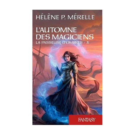 L'Automne des magiciens T3 : La Passeuse d'ombres