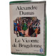 Le Vicomte de Bragelonneme - Tome 3