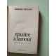 Renaitre a l'amour