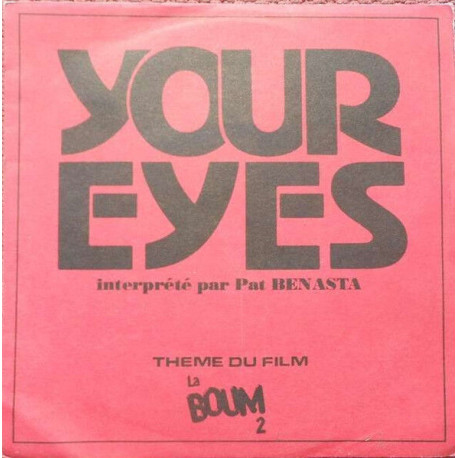 La Boum 2 (Your Eyes)