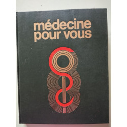 Médecine pour vous - tome 2