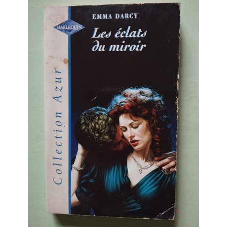 Les éclats du miroir