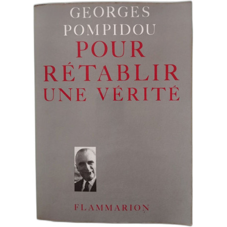 Pour Retablir Une Verite