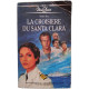 La croisière du Santa Clara