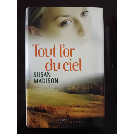Tout l'or du Ciel
