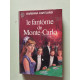 Le Fantome de monte-carlo