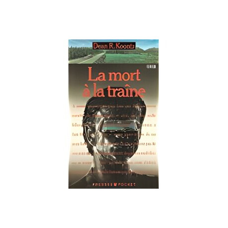 La mort à la traîne